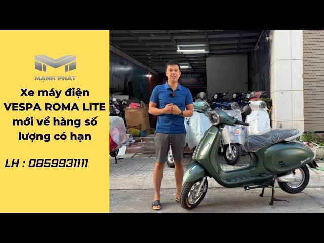 xe máy điện VESPA ROMA LITE mới về hàng số lượng có hạn/ 0859931111