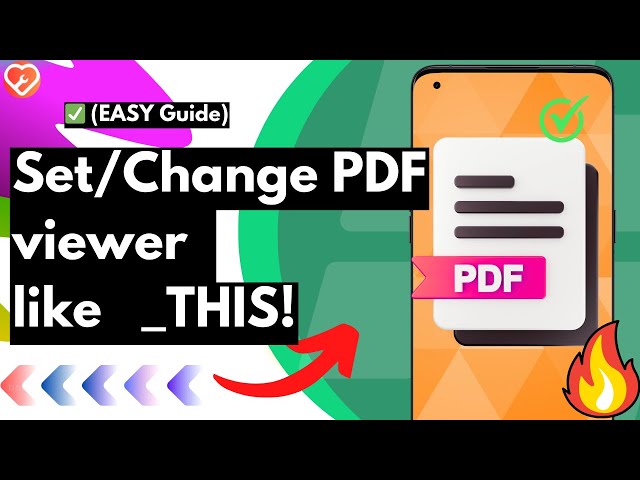 How to Change or Set Default PDF Viewer on Android (Updated!)