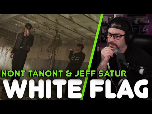 Director Reacts - NONT TANONT x Jeff Satur - 'White Flag' MV