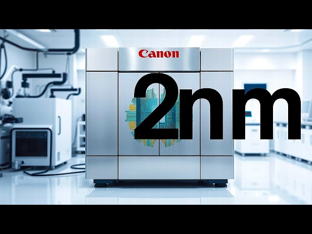 Canon Beats 2nm Barrier with Nano Imprint Breakthrough!