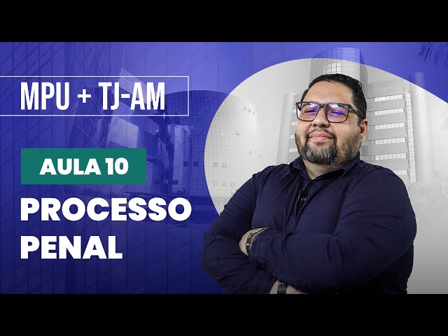 #10 PROJETO APROVAÇÃO TJ AM + MPU