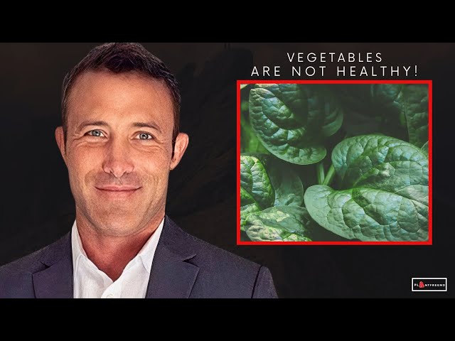 🔴 Are Vegetables Actually Healthy? Here Are The Facts