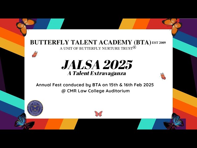 BUTTERFLY TALENT ACADEMY (BTA) EST 2009 - JALSA 2025 | A Talent Extravaganza - Day 1