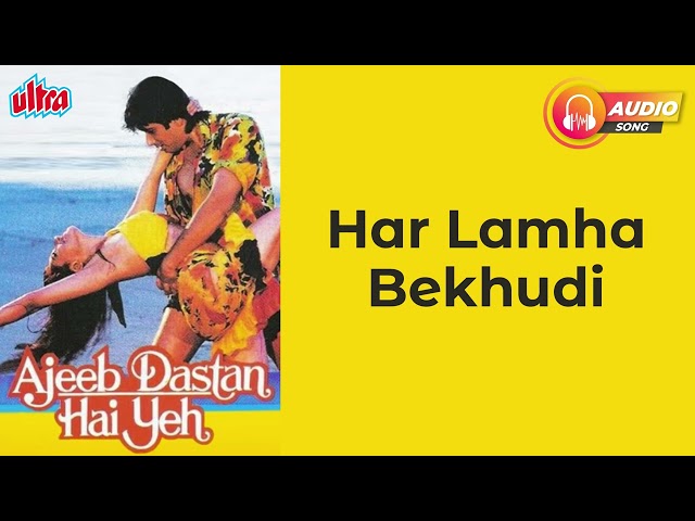 Har Lamha Bekhudi Audio song | #alkayagnik | #vinodrathod | #ultramusic