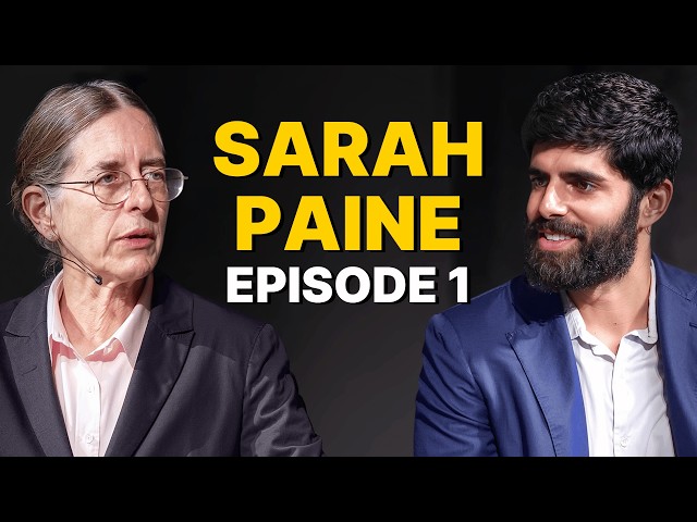 Sarah Paine EP 1: The War For India (Lecture & Interview)