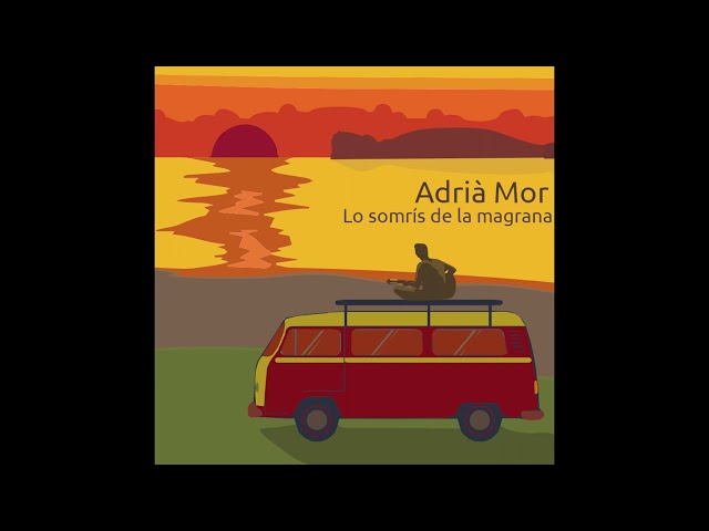 6 «Sarda i trista» - Adrià Mor ('Lo somrís de la magrana', 2020)