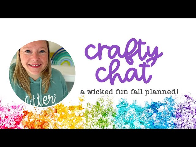 LIVE: Crafty Chat - wicked fun fall