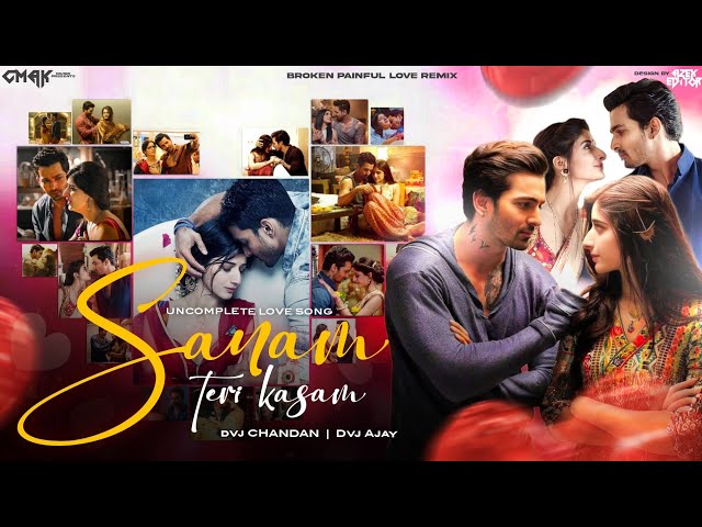 Sanam Teri Kasam Dj #Remix | Love Hindi Dj Song | New Hindi Song | Dvj Chandan x Dvj Ajay