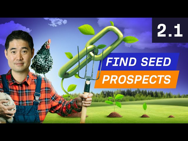 How to Find Your Seed Prospects - 2.1. Link Building Course