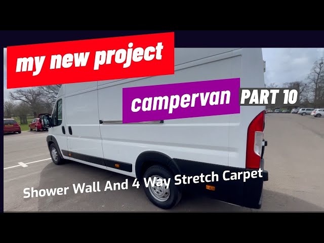 Epic Camper Van Build: Shower Wall And 4 Way Stretch Carpet