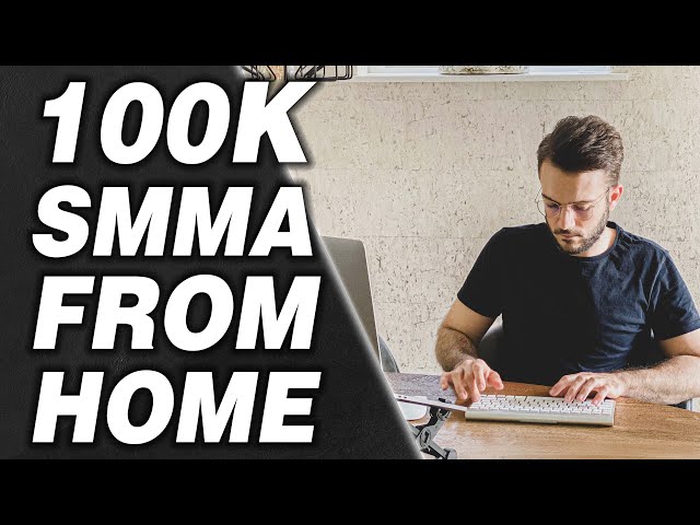 How To Build A £100,000 SMMA From HOME