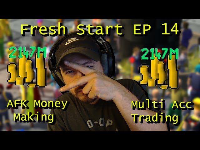 Ultimate AFK Money Making - OSRS Fresh Start Ep 14 - Multi Account Strategy - Trades and Crossbow