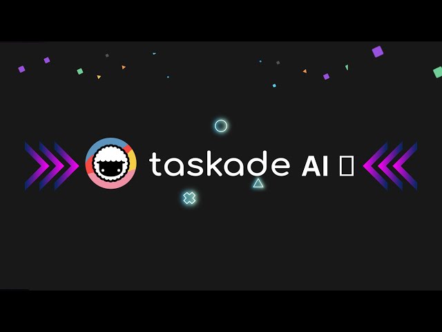 Taskade AI: Supercharge your productivity! ⚡️