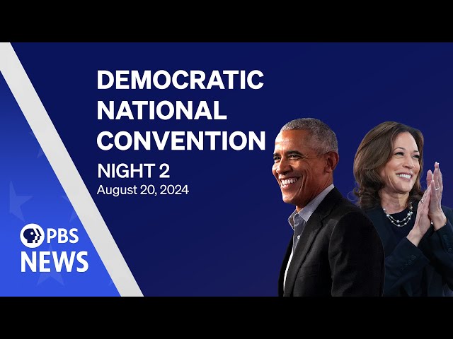 WATCH LIVE: 2024 Democratic National Convention | DNC Night 2 | PBS News special coverage