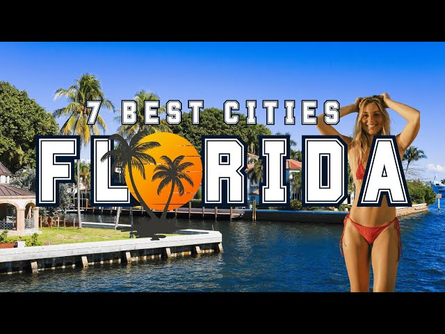 Florida’s 7 Best Cities to Move to in 2025 | Perfect for Retirees moving to Florida