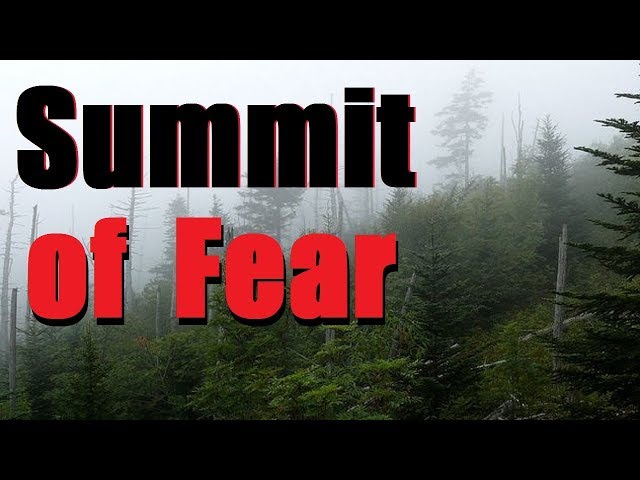 "Summit of Fear" Creepypasta