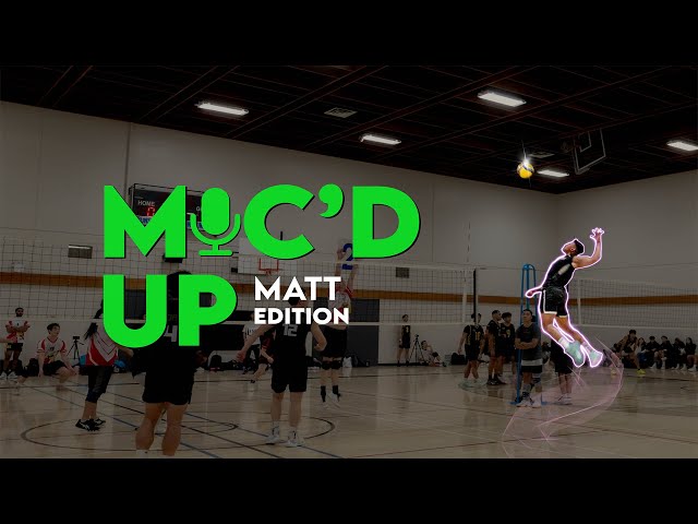 WE'RE HAVING WAY TOO MUCH FUN | Mic'd Up Volleyball | Matt Edition | TFC Asian Mens Tournament