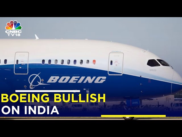 Boeing's Positive Outlook For India: Expanding MRO Hub And Commitment To The Country | N18V