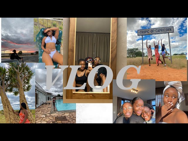 VLOG: GIRLS GETAWAY | Hardap Resort NWR | NAMIBIAN YOUTUBER