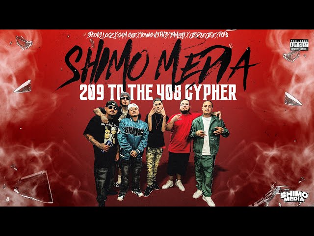 Shimo Media 209 to the 408 Cypher (Prod by Young Nizzy)