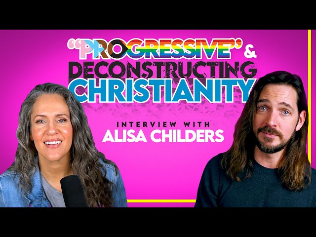 Alisa Childers on Progressive Christianity, Deconstruction, and Modern Worship #interview