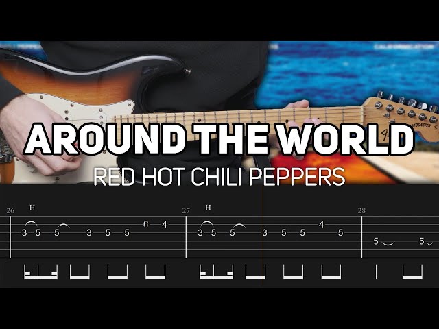 Red Hot Chili Peppers - Around The World (Guitar lesson with TAB)