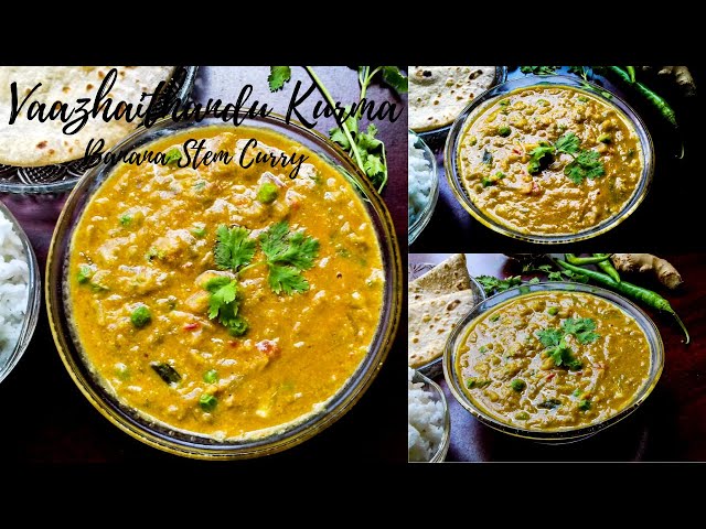 vazhaithandu kurma | banana stem curry | केले के तने की सब्जी | kurma recipe | cooking vines