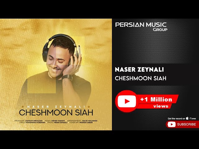 Naser Zeynali - Cheshmoon Siah ( ناصر زینلی - چشمون سیاه )