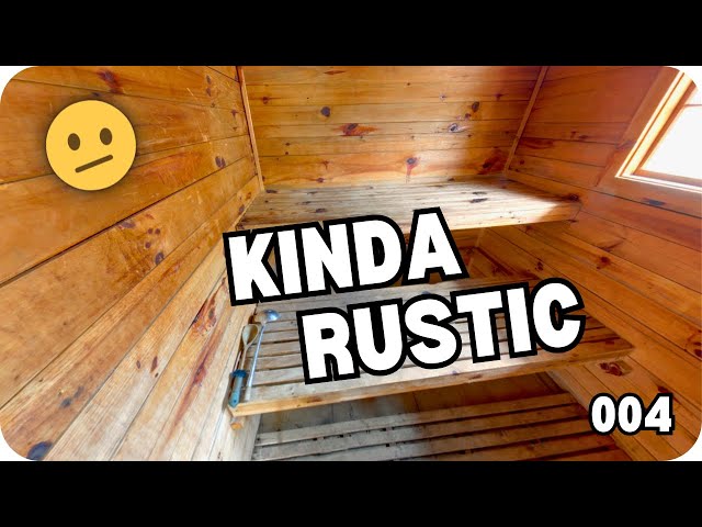 This Sauna Was Kinda Rustic - Episode 4