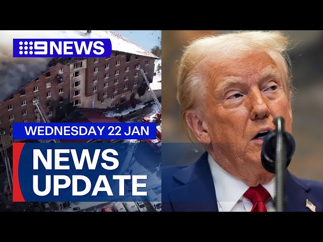 76 people killed in ski resort fire in Turkey; Trump's busy first day in office | 9 News Australia