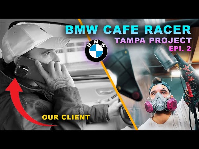 BMW Cafe Racer Tampa Project: The Client Is NOT Happy!