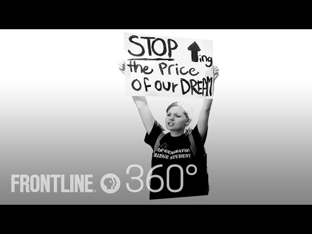 The Cost of College Debt 360° | FRONTLINE