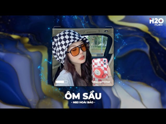 Ôm Sầu Remix, Có Những Ký Ức Kia Chẳng Phai Mờ TikTok Remix🎼Nhạc Remix Triệu View TikTok 2025