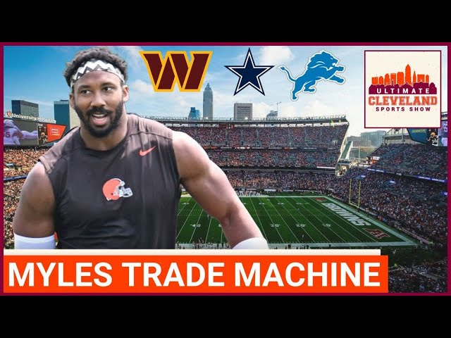 MYLES GARRETT TRADES: Should the Cleveland Browns accept any of these hypothetical deals for #95?