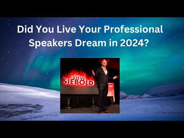 Did You Live Your Speakers Dream in 2024?