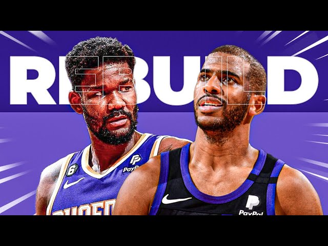 TRADING CP3 & DEANDRE AYTON | 5 YEAR SUNS REBUILD