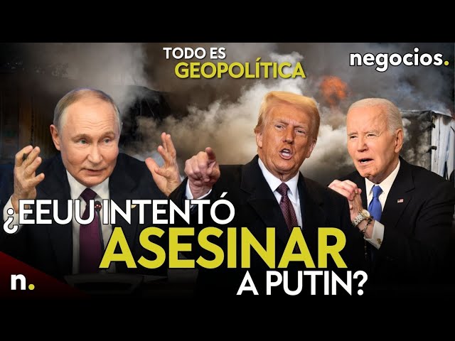 TODO ES GEOPOLÍTICA: ¿EEUU intentó asesinar a Putin?, Trump presiona a Latinoamérica y Francia avisa