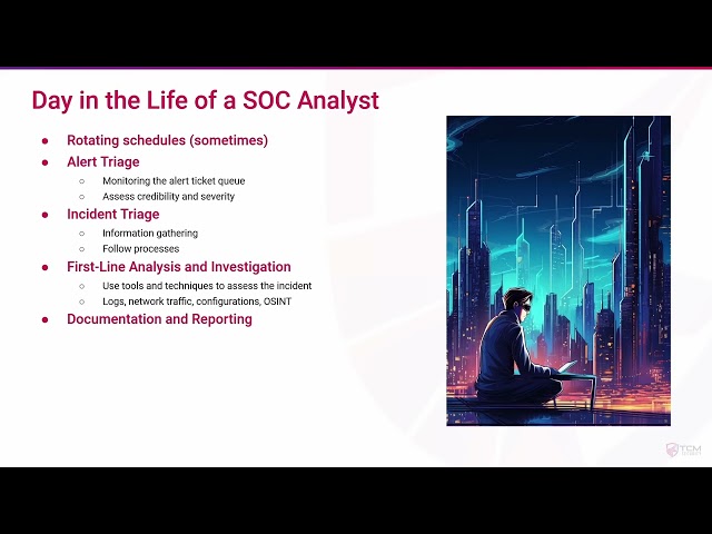 2  Day in the Life of a SOC Analyst