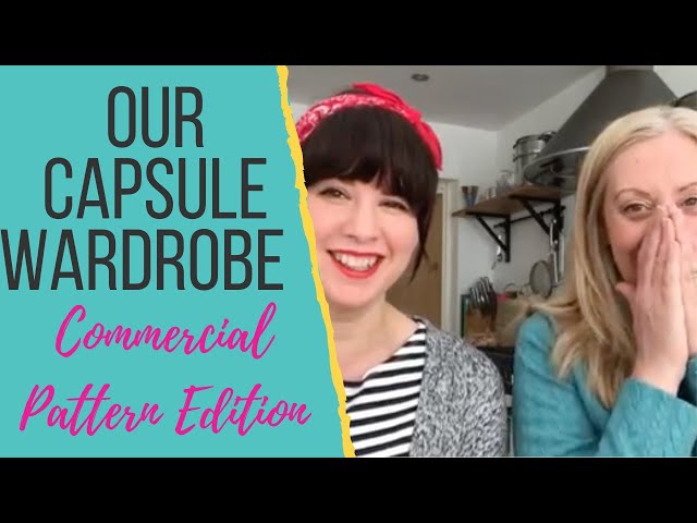 Our Capsule Wardrobe - Commercial Sewing Patterns Edition