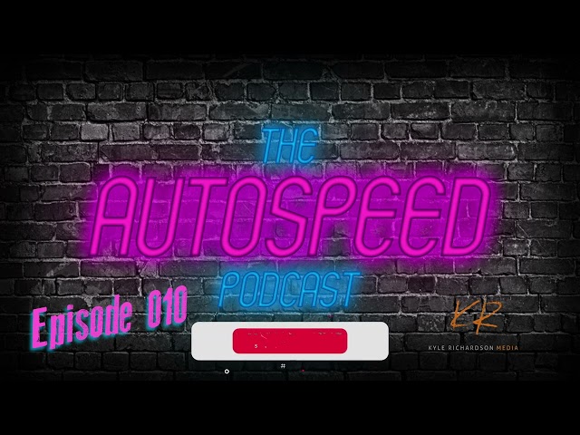 Episode 10 | The Official Autospeed Podcast | Hosted by Crispen Rosevear | Episode 10