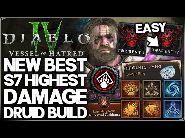 Diablo 4 - New Best S7 HIGHEST DAMAGE Druid Build Guide - New OP Cataclysm = EASY Fast Torment 4!