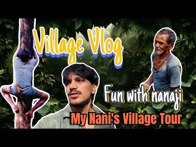 Village Vlog | Nanaji Place |maharashtra| common man vlogs | konkan |