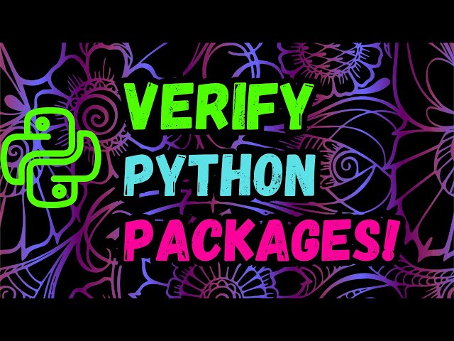 How to Verify Python3 Pip Installed Packages