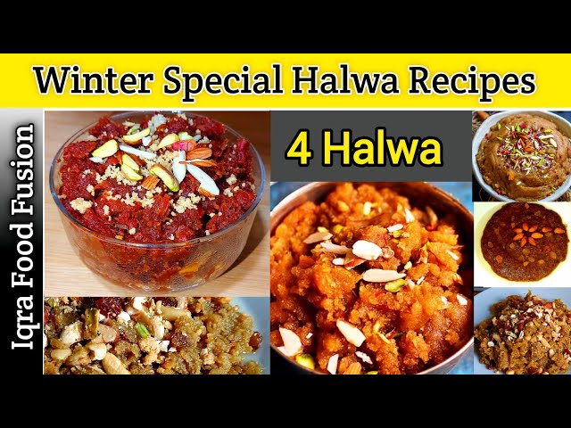 4 Halwa Recipes | Winter Special Halwa | Iqra Food Fusion