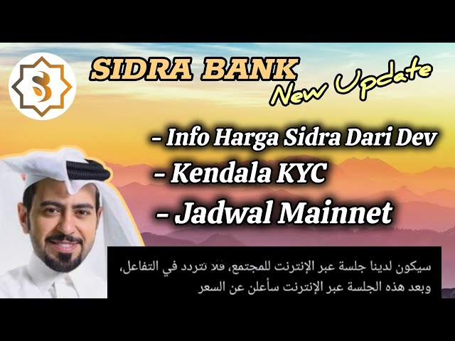 OFFICIAL SIDRA BANK PRICE INFORMATION FROM DEV, KYC OBSTACLES, MAINNET SCHEDULE || LATEST SIDRA BANK