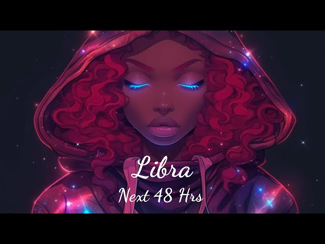 Libra ♎️ NEXT 48 Hours (NEXT 2 DAYS)