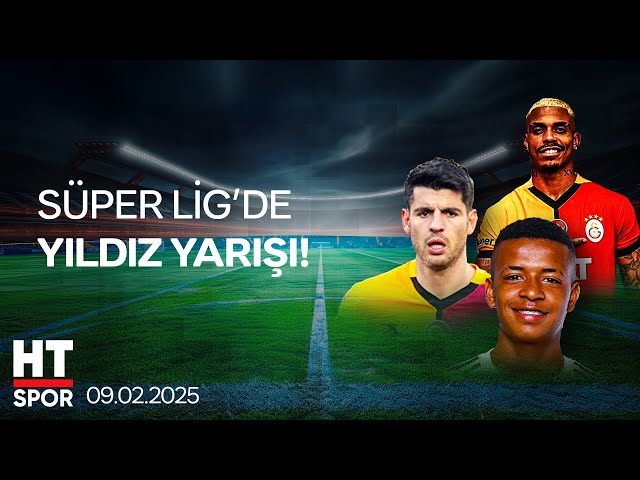 3 Büyüklerin Transfer Yarışı Hız Kesmeden Devam Ediyor - HT Spor