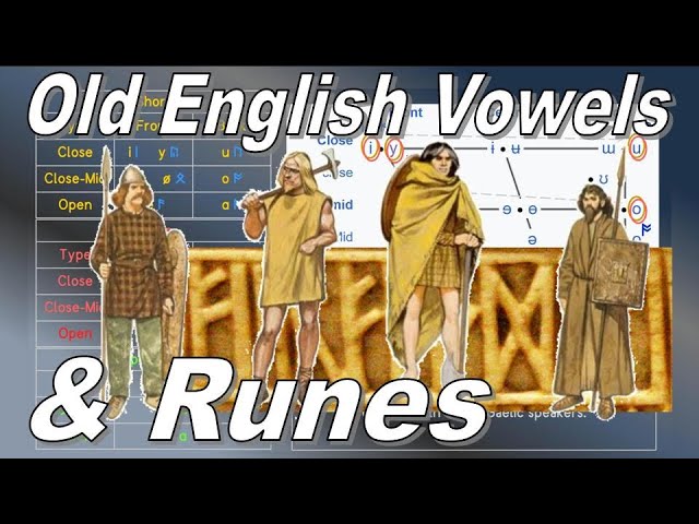 What sounds did Runes make in Old English? (Part 2 - Anglo-Saxon Vowels Development & Change)