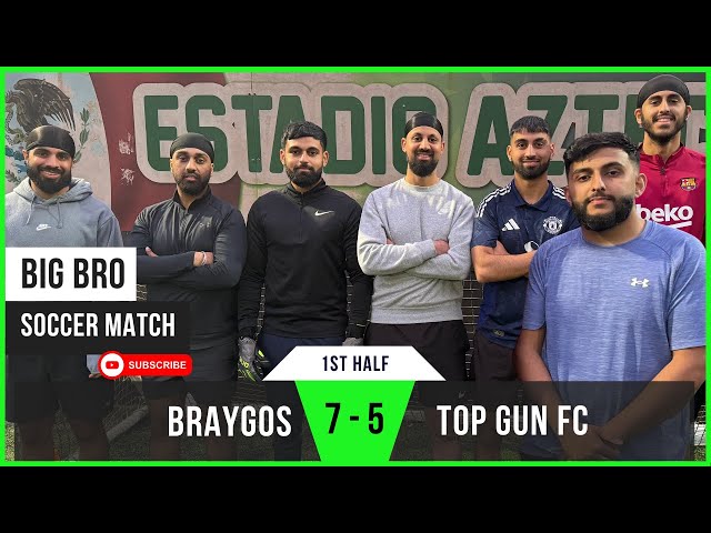 Braygos 7 - 5 Top Gun F.C (1st Half) | Aron's Grit | Big Bro Soccer Match