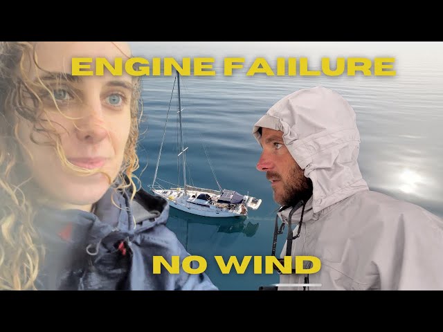 ENGINE FAILURE and NO WIND! A DISASTER at SEA!